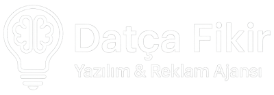 Datça Fikir Yazılım & Reklam Ajansı